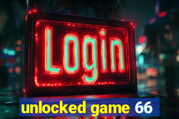 unlocked game 66